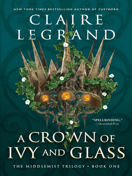 Title details for A Crown of Ivy and Glass by Claire Legrand - Available